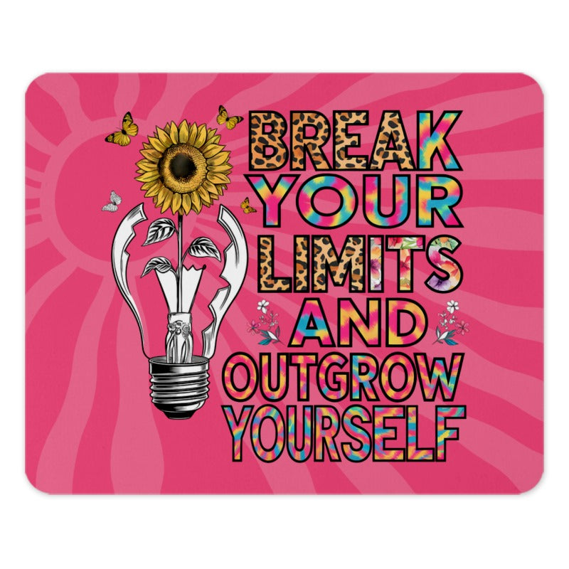 Sunflower Mouse Pad, Motivational Mousepad, Break Your Limits, Outgrow Yourself, Floral Office Decor, Inspirational Gift, Desk Accessories - Tawshia
