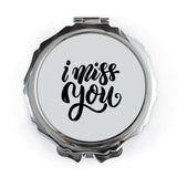 I Miss You Pocket Mirror, Sentimental Gift, Long Distance, Compact Mirror, Miss You Gift, Friendship Gift, Thinking of You Gift - Tawshia