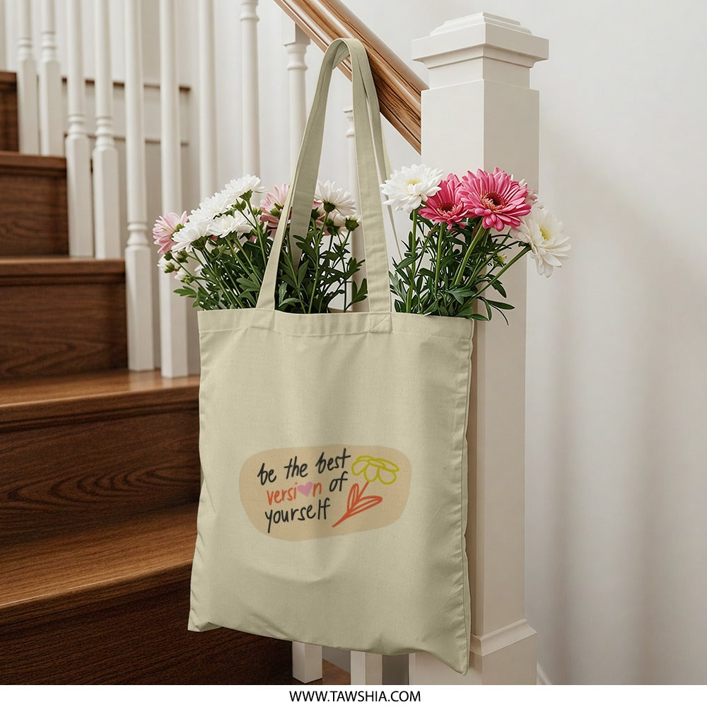 Best Version Tote Bag, Motivational Quote, Floral Bag, Trendy Gift Idea, Positive Vibes, Carryall Bag, Everyday Bag, Book Bag, Market Bag - Tawshia