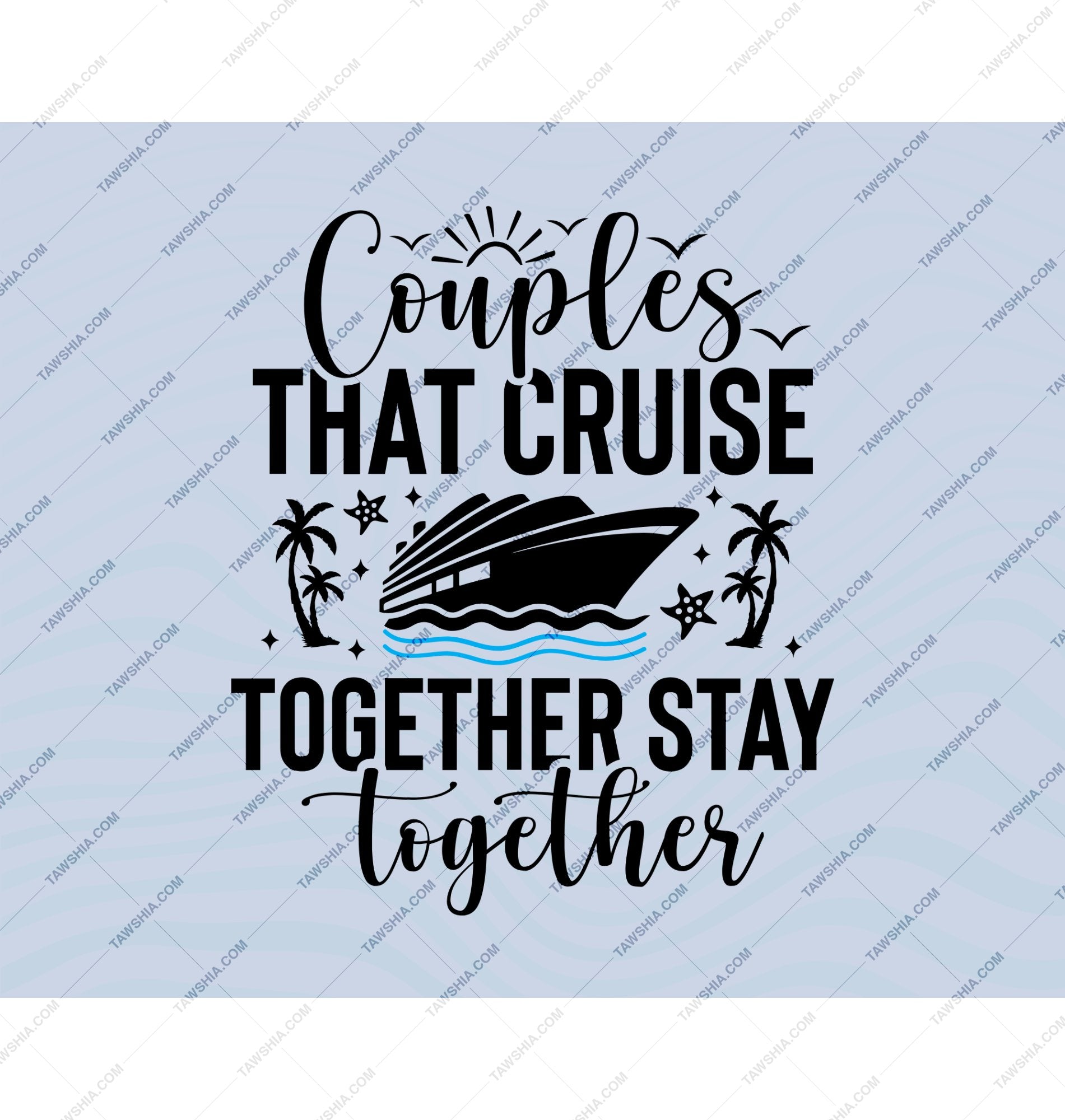 Couples That Cruise Together Stay Together product type