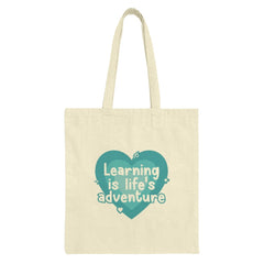 Learning is Life's Adventure Tote Bag, Book Lover, Student Bag, Teacher Gift, Inspirational Quote Canvas Tote, Gift for Her, Gift for Him - Tawshia