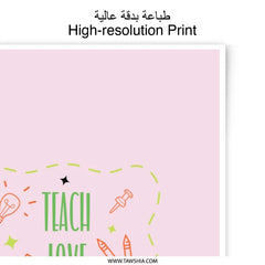 Teach Love Inspire Photographic Prints, Teacher Appreciation Gift, Classroom Decor, Educator Print, Teacher Wall Art, Inspirational Prints - Tawshia