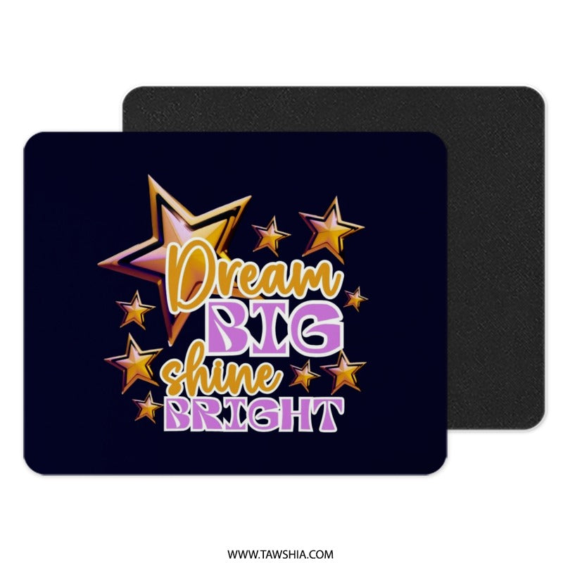 Dream Big Shine Bright Mouse Pad, Motivational Quote Desk Decor, Starry Mousepad, Office Accessories, Computer Mat, Work From Home Gift - Tawshia