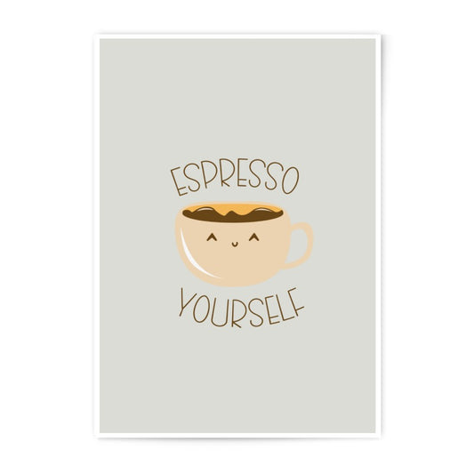 Espresso Yourself Photographic Prints, Cute Coffee Art, Funny Coffee Quote, Home Decor, Wall Art, Office Art - Tawshia