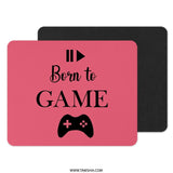 Born To Game Mouse Pad, Gamer Gift, Gaming Accessories, Cute Desk Decor, PC Gaming, Computer Accessories, Game Controller Mousepad - Tawshia