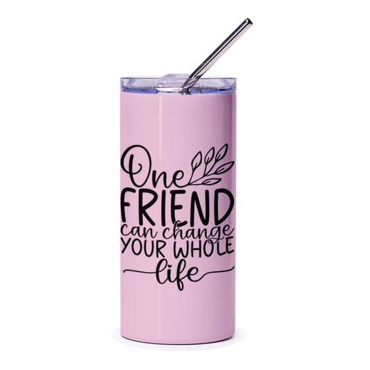 Friendship Quote Tumbler, Inspirational Gift Tumbler, Gift for Best Friend, Motivational Tumbler, Pink Travel Mug, Friend Appreciation Gift - Tawshia