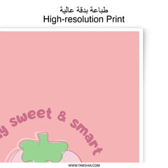 Stay Sweet Smart Print, Strawberry Wall Art, Cute Photographic Prints, Kawaii Decor, Kids Room Art, Pastel Prints, Positive Affirmation - Tawshia