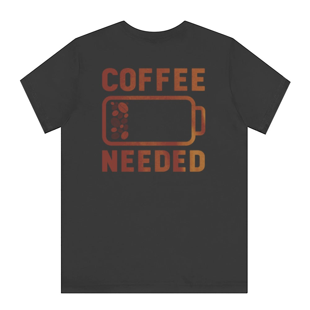 Coffee Needed Low Battery Graphic Tee product