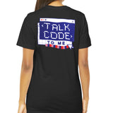 Talk Code To Me Graphic T-Shirt product