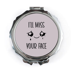 I'll Miss Your Face Pocket Mirror, Cute Pocket Mirror, Farewell Gift, Goodbye Gift, Travel Mirror, Kawaii Pocket Mirror, Gift For Her - Tawshia