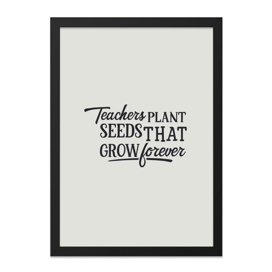 Teacher Gift Wall Art, Teacher Appreciation Art Print, Educator Quote Poster, Classroom Decor, Inspirational Wall Decor, Teaching Gift - Tawshia