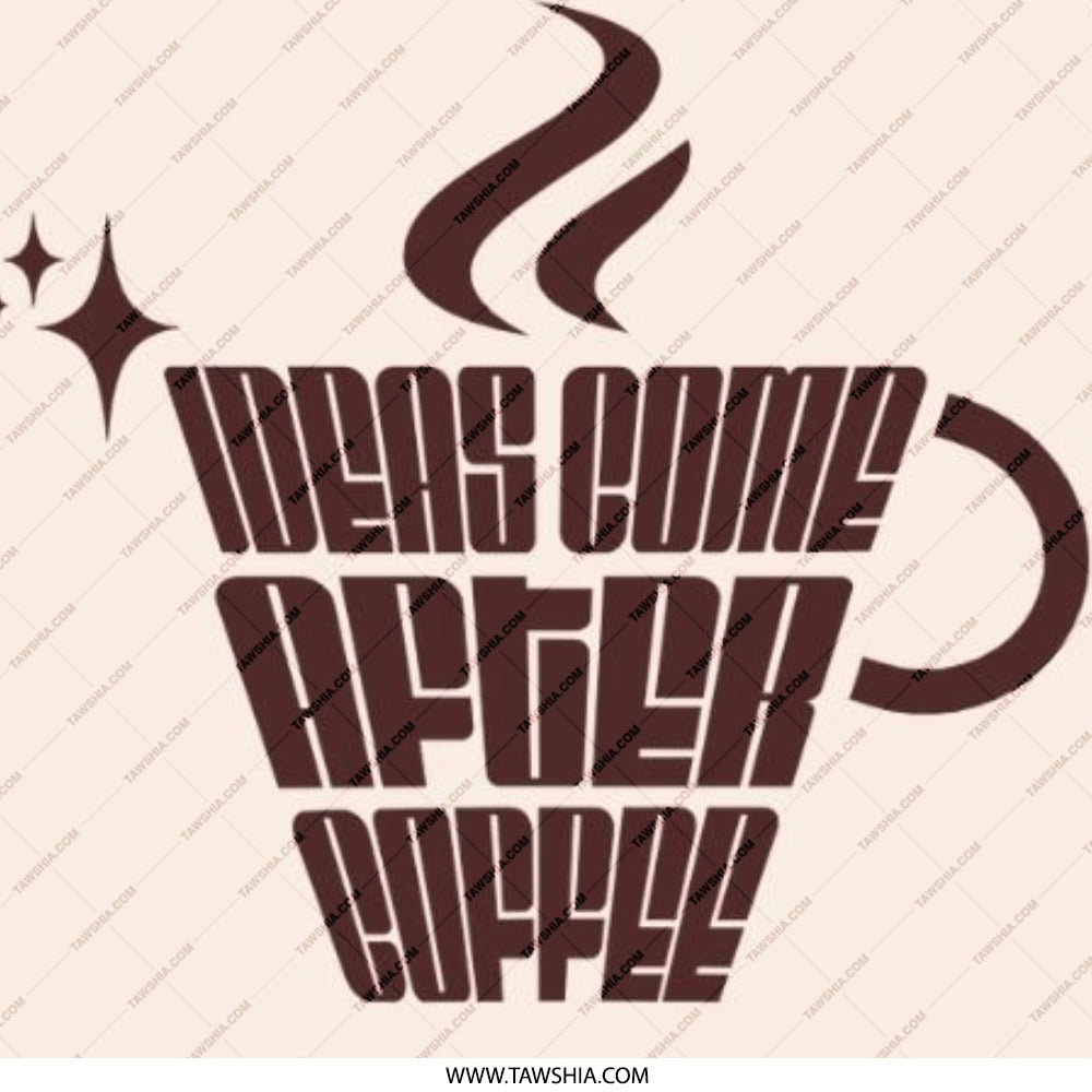 Ideas Come After Coffee Pinback Button, Coffee Lover Gift, Funny Button Badge, Caffeine Addict, Quirky Coffee Saying, Coffee Quote - Tawshia