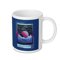 I Paused to Be Here Metaverse Blue Mug product