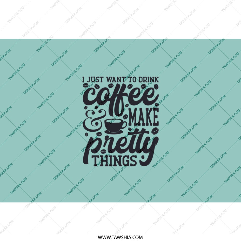 Coffee Lover Tumbler, Aesthetic Tumbler, Cute Tumbler, Pretty Things Tumbler, Gift for Her, Coffee Gift, Coffee Tumbler, I Love Coffee - Tawshia