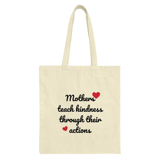Mothers Kindness Quote Tote Bag, Gift for Mom, Inspirational Bag, Mothers Day, Teacher Gift, Everyday Tote, Shopping Bag, Book Bag - Tawshia