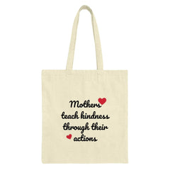 Mothers Kindness Quote Tote Bag, Gift for Mom, Inspirational Bag, Mothers Day, Teacher Gift, Everyday Tote, Shopping Bag, Book Bag - Tawshia