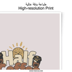 Half Coffee Half Teacher Photographic Print, Teacher Gift Idea, Coffee Lover Art Print, Unique Teacher Appreciation Decor - Tawshia