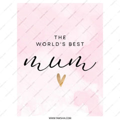 Best Mum Tote Bag, Mothers Day Gift, World's Best Mum Present, Gift For Mum, Mom Gift, Mother's Day Tote Bag, Unique Gift Ideas - Tawshia