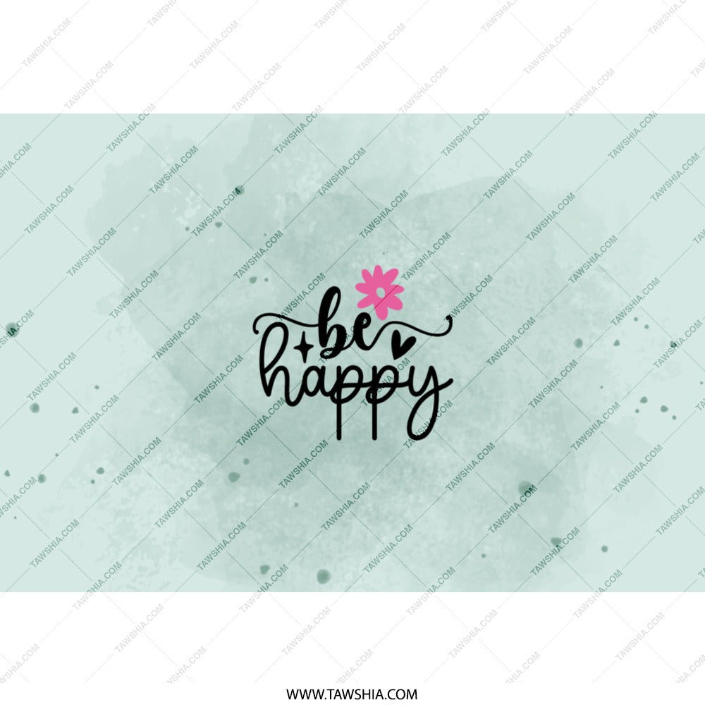 Be Happy Tumbler, Floral Tumbler, Positive Vibes Tumbler, Cute Tumbler, Inspirational Gift, Gift For Her, Everyday Tumbler - Tawshia