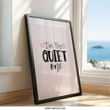 Quiet One Wall Art, Introvert Decor, Funny Saying Print, Minimalist Wall Decor, Pink Wall Art, Home Decor - Tawshia