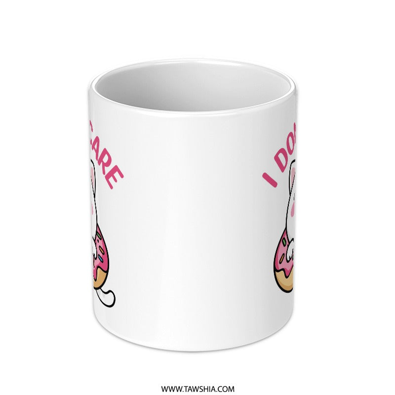 Donut Cat Mug, Funny Cat Lover Gift, Cute Kitten Coffee Mug, I Donut Care Mug, Sarcastic Mug, Kawaii Cat Mug, Unique Gift Idea - Tawshia