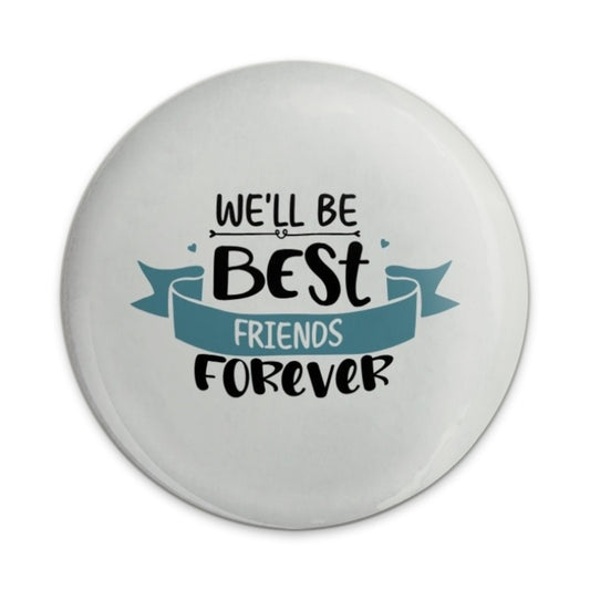 Best Friends Forever Pinback Button, Cute Friendship Pin, BFF Gift, Friends Forever Badge, Best Friend Present, Friendship Keepsake - Tawshia