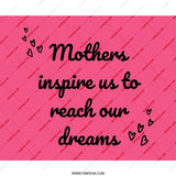 Mother's Day Mouse Pad, Inspirational Quote, Dream Design, Mom Gift, Hearts Decor, Office Accessory, Desk Decor, Unique Gift Idea - Tawshia