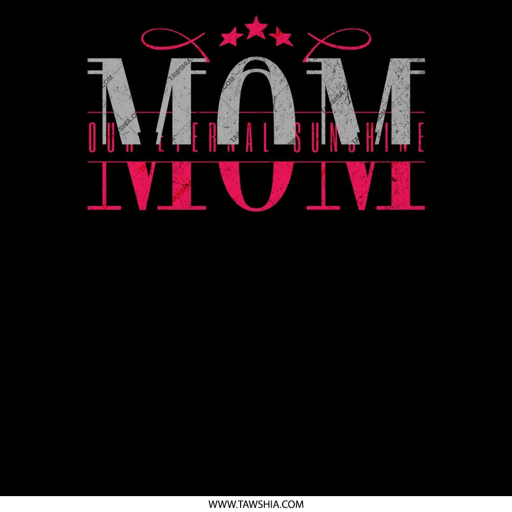 Our Eternal Sunshine Mom Graphic Design product