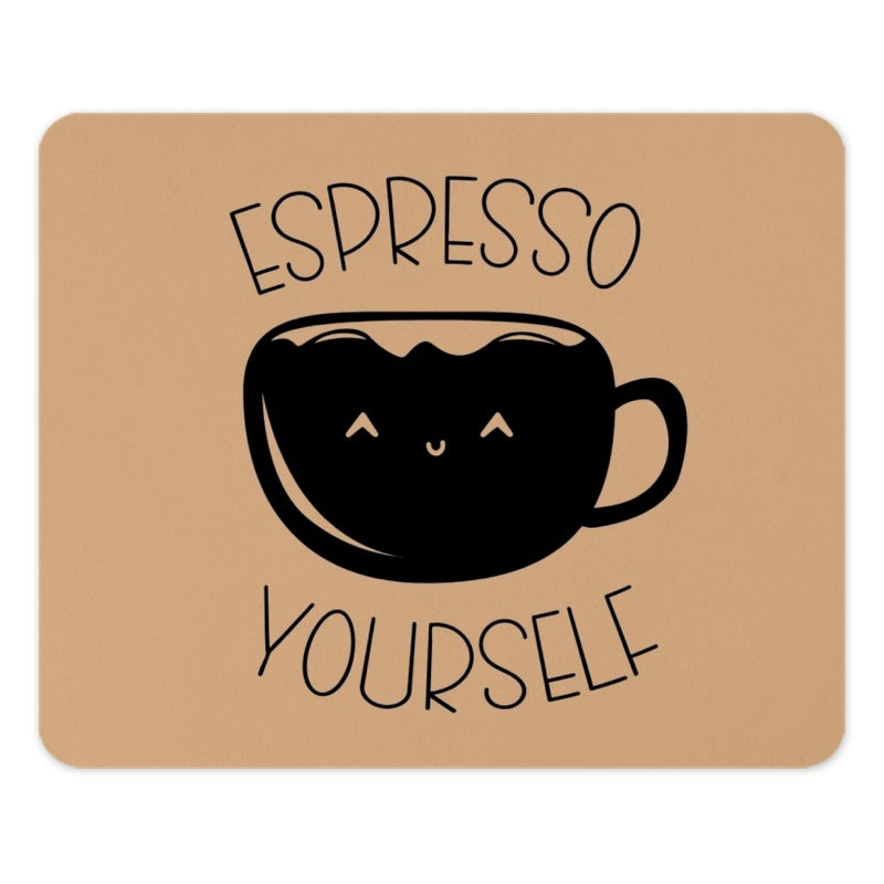Espresso Yourself Mouse Pad, Cute Coffee Design, Funny Desk Accessory, Office Decor, Gift for Coffee Lovers, Kawaii Mousepad - Tawshia