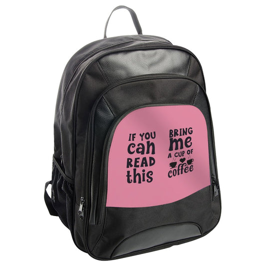 Coffee Lover Backpack, Funny Coffee, Coffee Quote, Gift for Coffee Addict, Pink Backpack, Bookbag, Travel Backpack - Tawshia