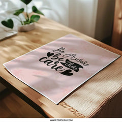 Be Aware Photographic Prints, Be There Wall Decor, Inspirational Art Prints, Care Home Prints, Pink Wall Art, Motivational Photographic - Tawshia