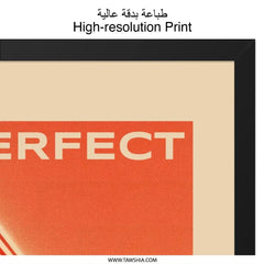 Perfect Isn't Real Wall Art, Inspirational Quote Print, Modern Abstract Art, Motivational Poster, Home Decor Wall Art - Tawshia