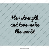 Inspirational Quote Backpack, Her Strength Backpack, Love Makes World Backpack, Motivational Backpack, Gift for Her Backpack - Tawshia
