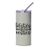 Besties For The Resties Tumbler, Cute Best Friend Gift, Friendship Tumbler, Gift For Her, Bff Tumbler, Matching Bestie Tumbler - Tawshia