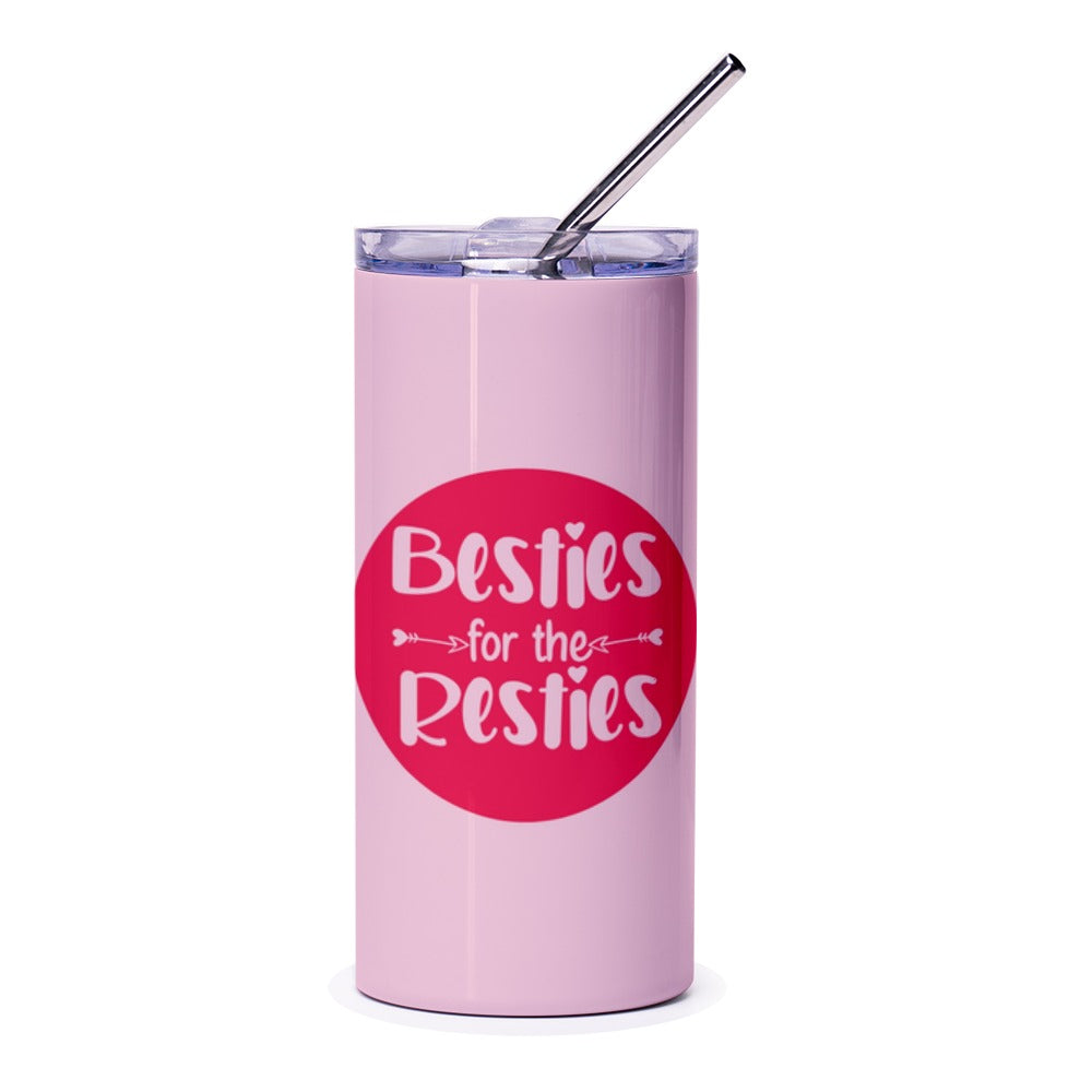 Besties for the Resties Tumbler, Cute Friendship Gift, BFF Tumbler, Funny Best Friend Gift, Sister Tumbler, Best Friend Birthday Gift - Tawshia