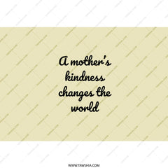 Mother's Kindness Tumbler, Inspirational Quote Gift, Mom Tumbler, Gift for Mom, Mother's Day Gift, Mom Birthday Tumbler - Tawshia