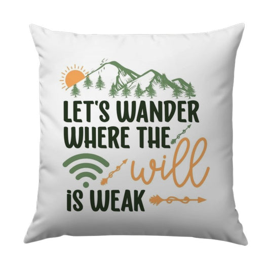 Wanderlust Pillow, Camping Pillow Decor, Adventure Throw Pillow, Mountain Lover Cushion, Travel Inspired Pillow, Weak Wifi Pillow - Tawshia