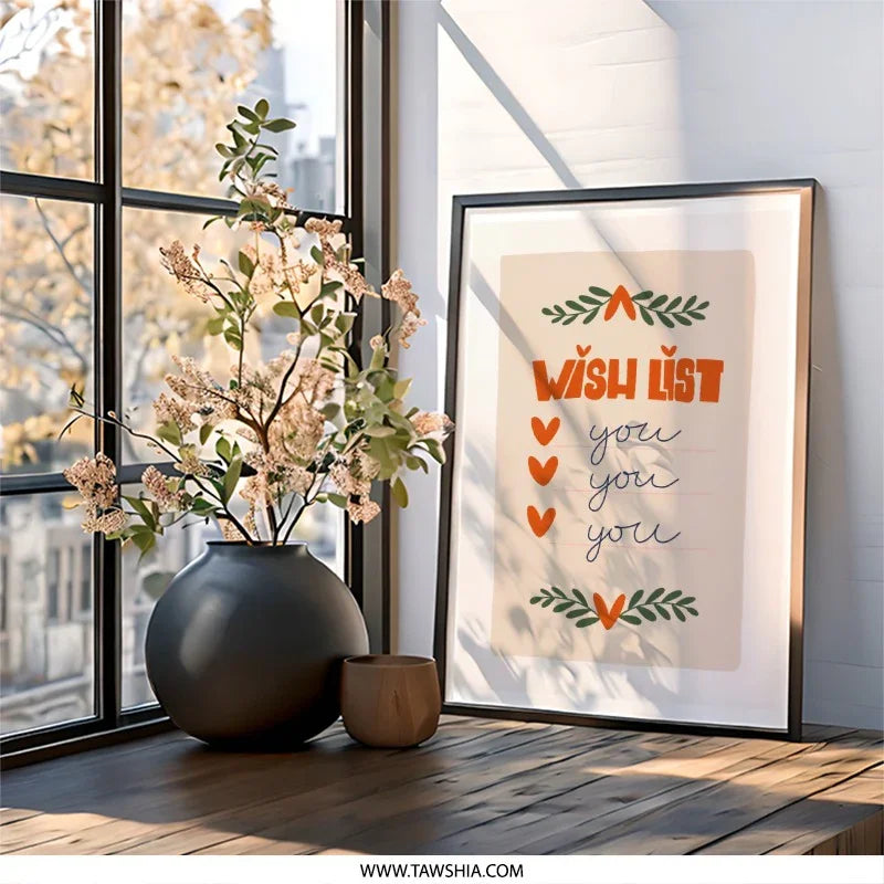 Wish List Wall Art, Gift For Him, Gift For Her, Love Gift, Anniversary Wall Art, Minimalist Wall Decor, Cute Wall Art - Tawshia