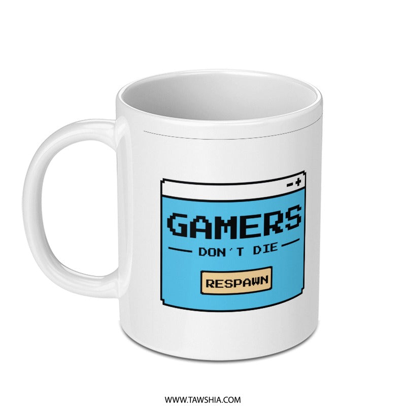 Funny Gamer Mug Gamers Don't Die Respawn product type