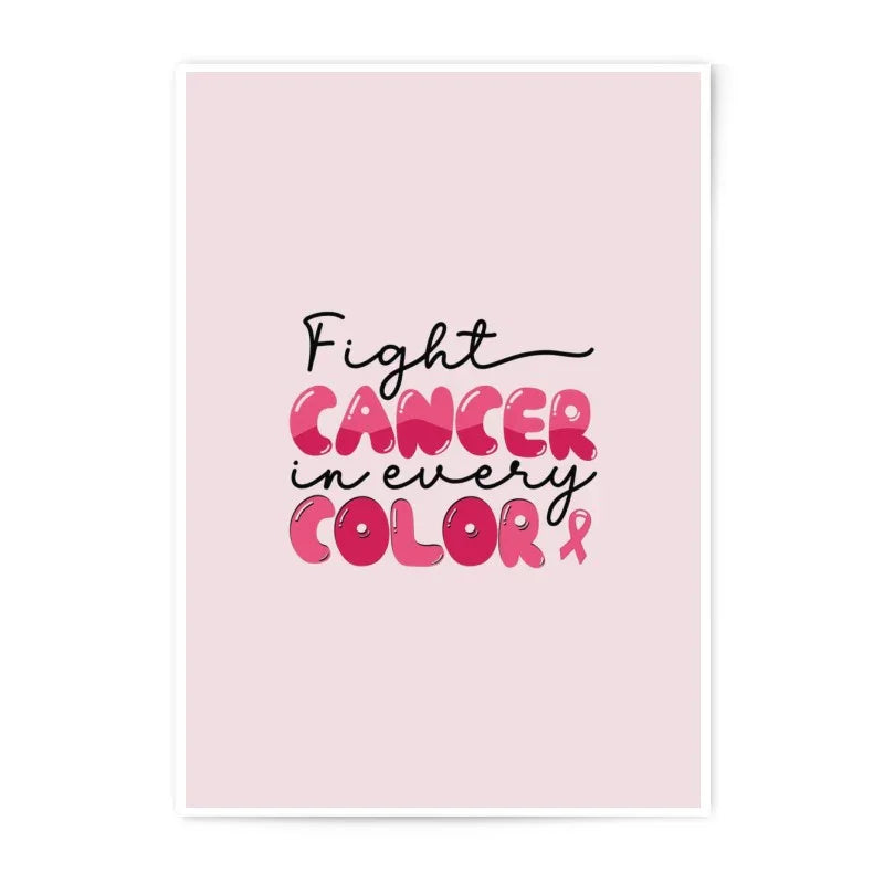 Fight Cancer in Every Color Photographic Print, Pink Ribbon Art, Inspirational Wall Decor, Hope Poster, Cancer Awareness, Gift Idea - Tawshia