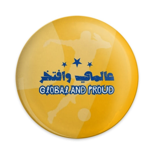 Global and Proud Pinback Button, Soccer Fan Badge, Arabic Text Pin, Sport Lover Pin, Trendy Pin Button - Tawshia