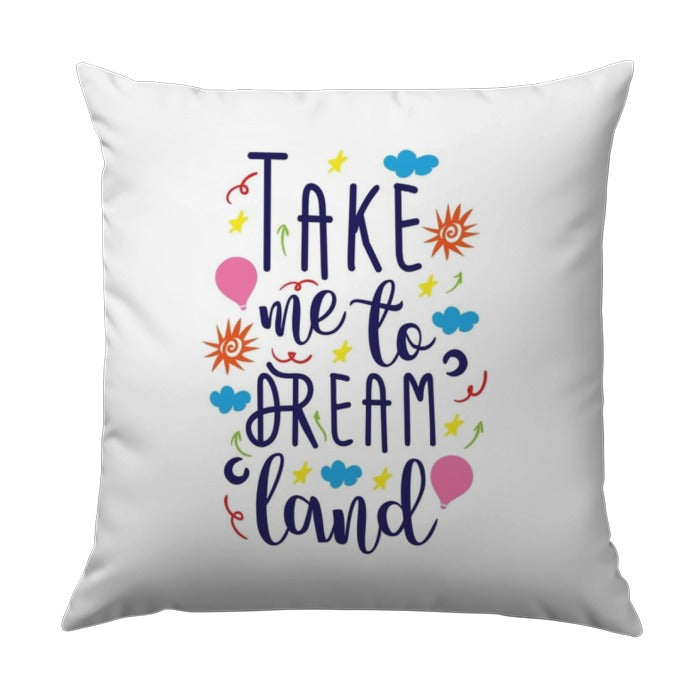 Dreamland Pillow, Whimsical Throw Pillow, Kids Room Decor, Nursery Pillow, Motivational Pillow, Decorative Pillow Cover, Home Decor Pillows - Tawshia