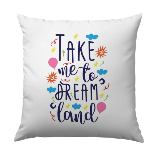 Dreamland Pillow, Whimsical Throw Pillow, Kids Room Decor, Nursery Pillow, Motivational Pillow, Decorative Pillow Cover, Home Decor Pillows - Tawshia