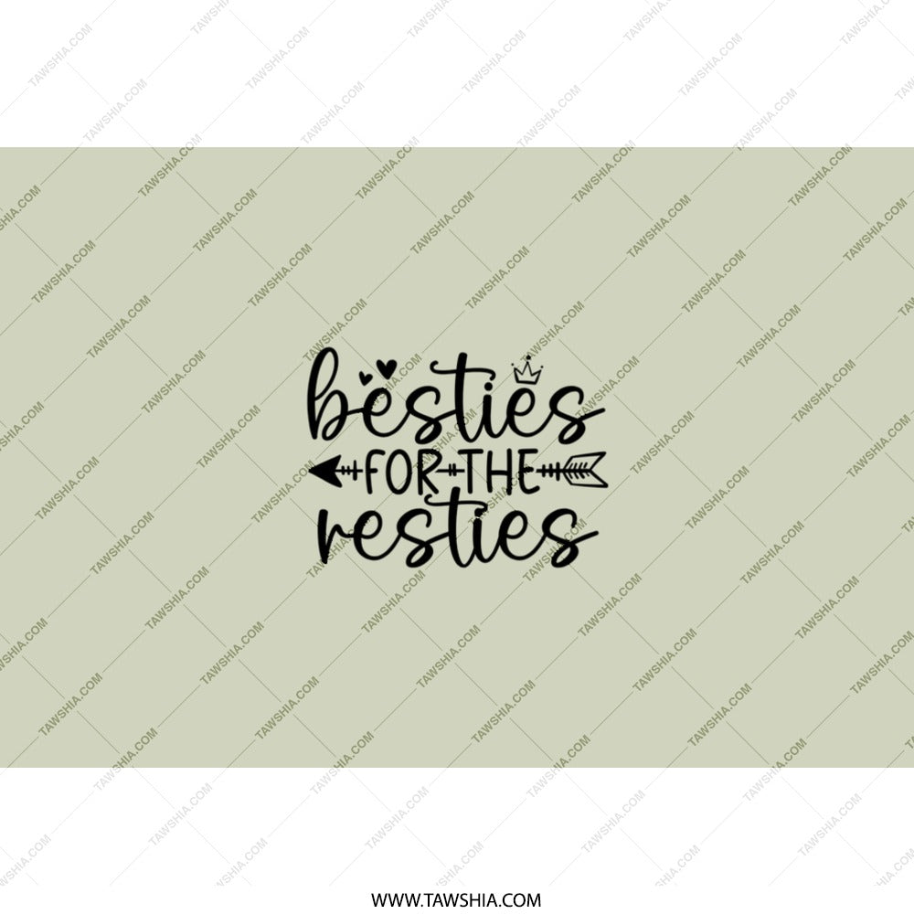 Besties For The Resties Tumbler, Cute Best Friend Gift, Friendship Tumbler, Gift For Her, Bff Tumbler, Matching Bestie Tumbler - Tawshia