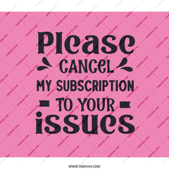 Cancel Subscription Backpack, Funny Backpack, Statement Backpack, Sarcastic Gift, Novelty Backpack, School Backpack - Tawshia