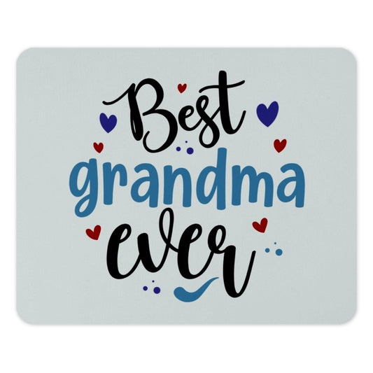 Best Grandma Ever MousePad, Gift for Grandma, Grandma Mousepad, Mothers Day Gift, Birthday Gift Mousepad, Grandma Gift Idea - Tawshia