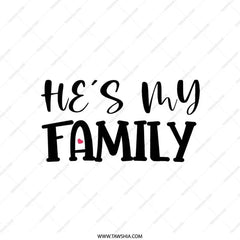 Hes My Family Pillow, Decorative Pillow, Family Gift Idea, Custom Pillow, Home Decor, Personalized Pillow, Gift for Him, Throw Pillow - Tawshia