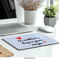Mother's Hug Mouse Pad, Mom Gift, Motherhood Quote, Magic Mousepad, Heart Mouse Pad, Mothers Day Desk Decor, Cute Desk Accessories - Tawshia