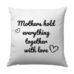 Mothers Hold Everything Together Pillow, Sentimental Mom Gift, Heart Graphic Pillow, Decorative Throw Pillow, Home Decor Accent - Tawshia