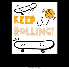 Keep Rolling Basketball Skateboard product